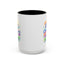 Humor Mug - I Don't Have Enough Coffee