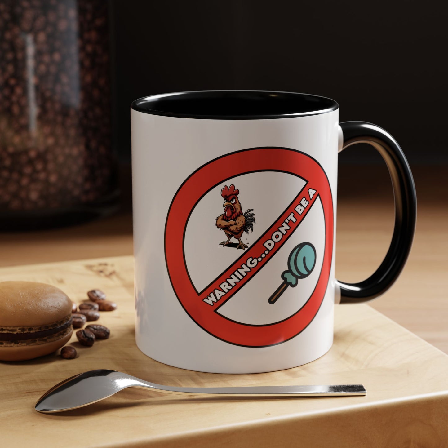 Adult Mug - Warning Don't Be A Cock Sucker