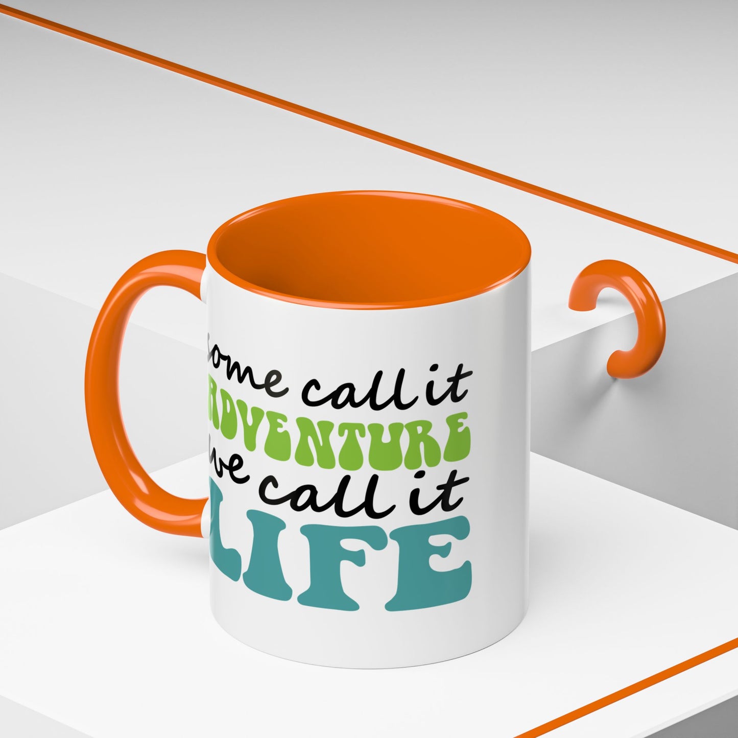 Adventure Mug - Some Call It Adventure