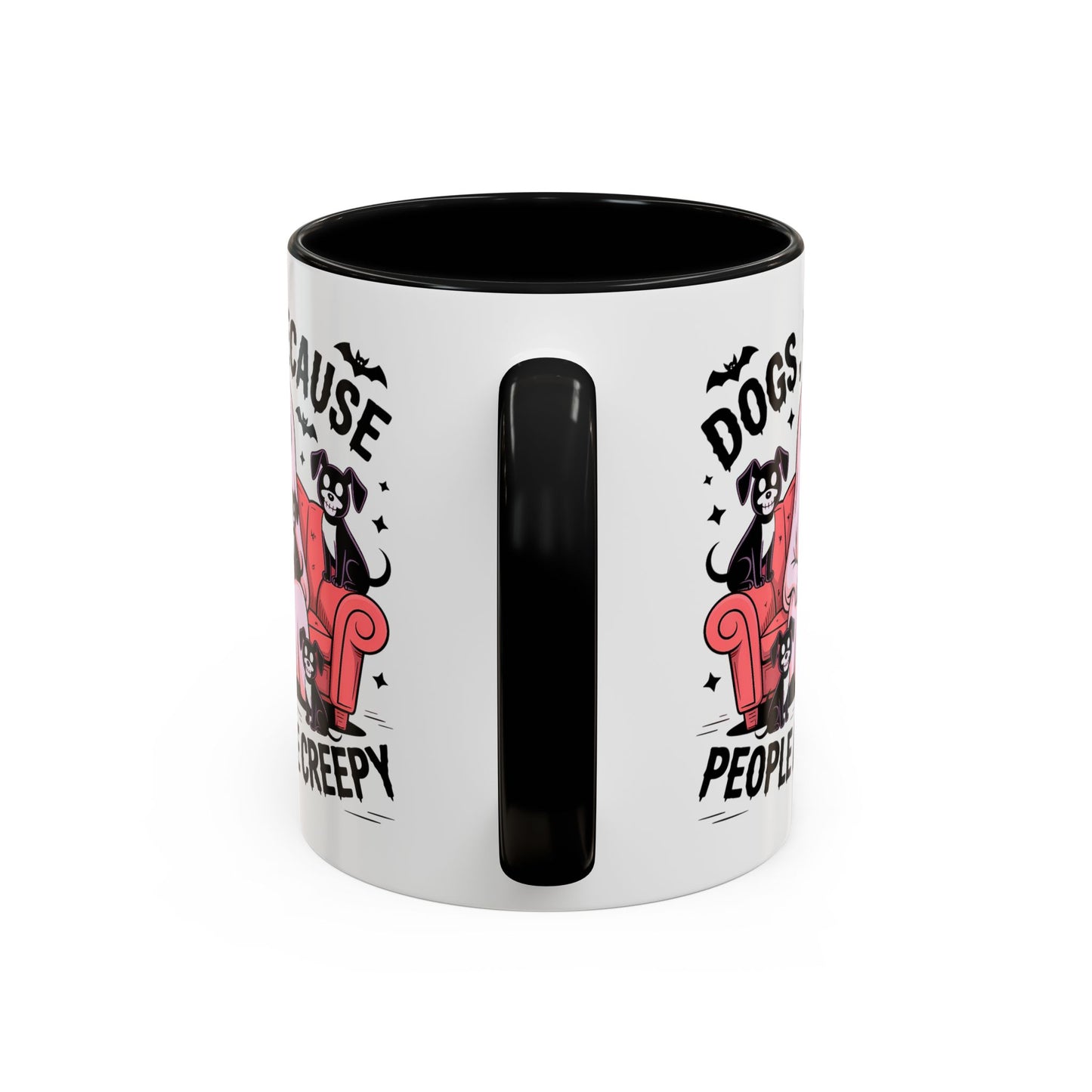 Animal Mug - Dogs Because People Are Creepy