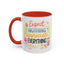 Wellness Mug - Expect Nothing Appreciate Everything