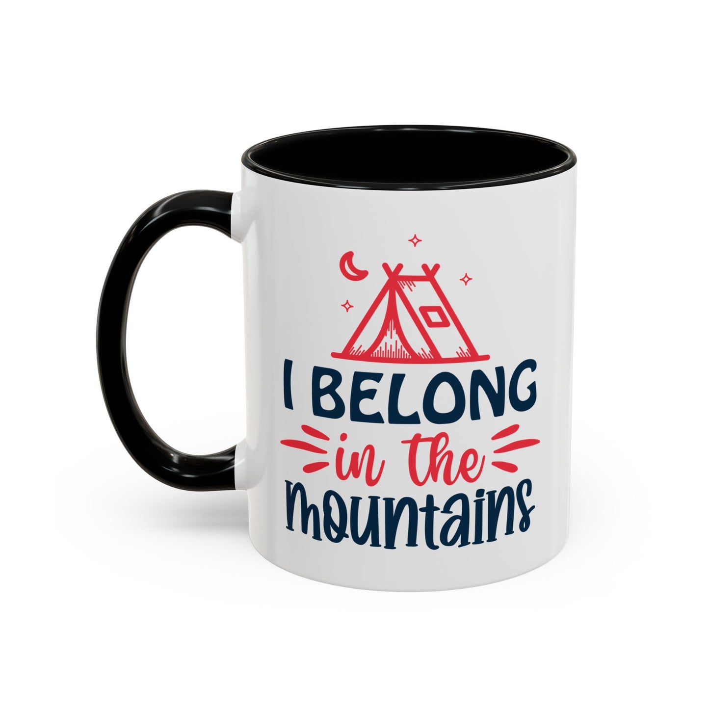 Adventure Mug - I Belong In The Mountains