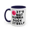 Adult Mug - It's Not Gonna Suck Itself