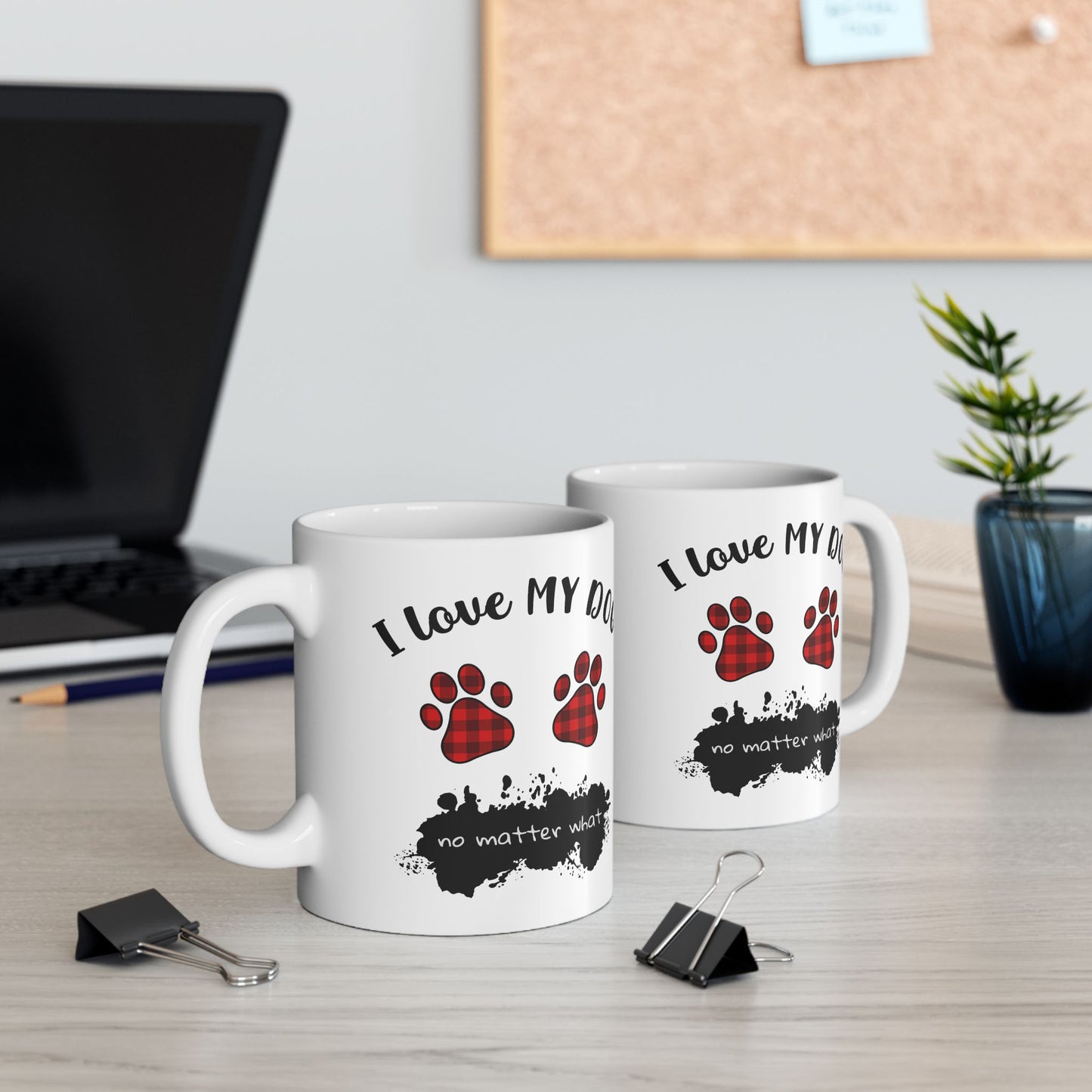 Animal Mug - I Love My Dog No Matter What
