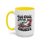 Animal Mug - Too Cool For Chores