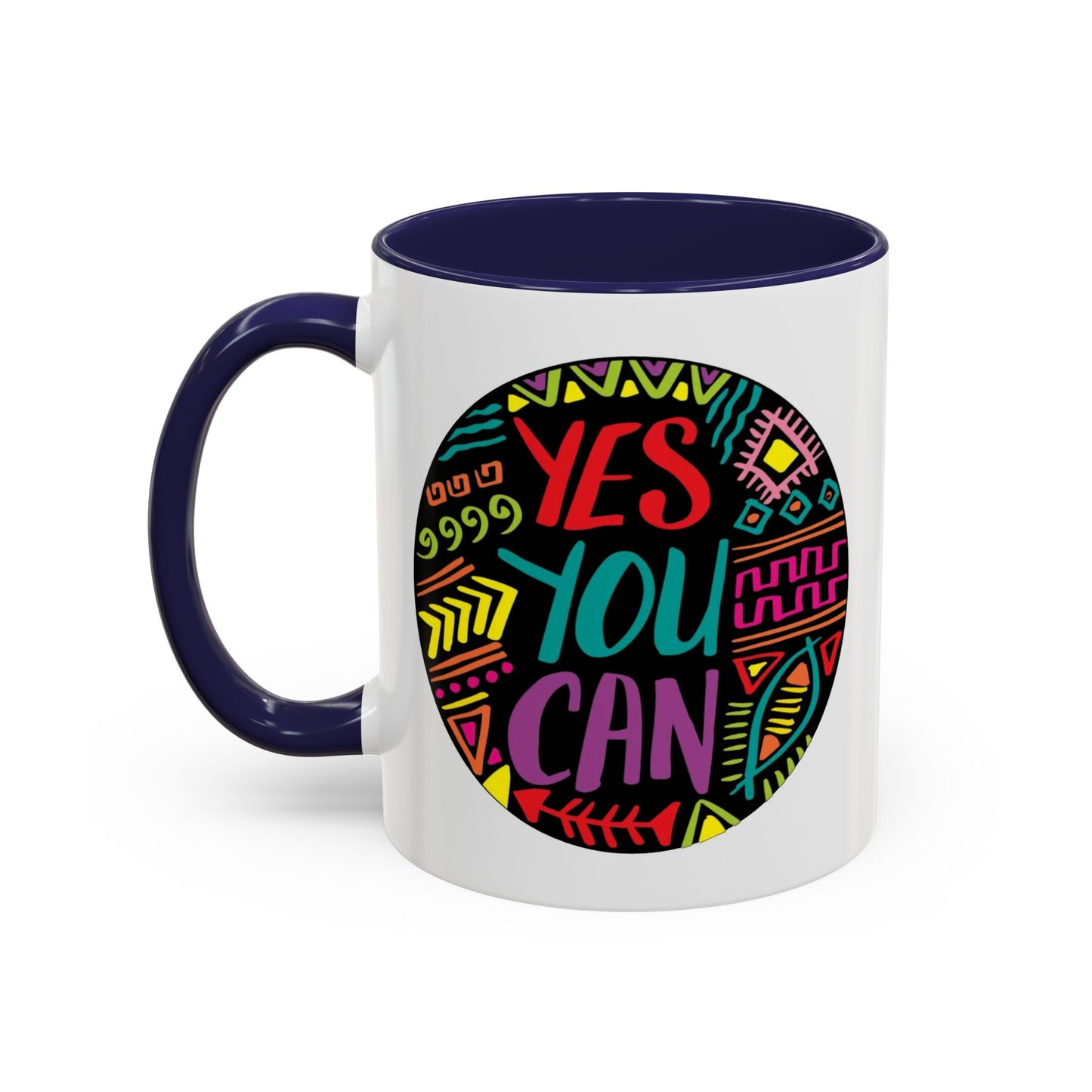 Motivation Mug - Yes You Can Badge