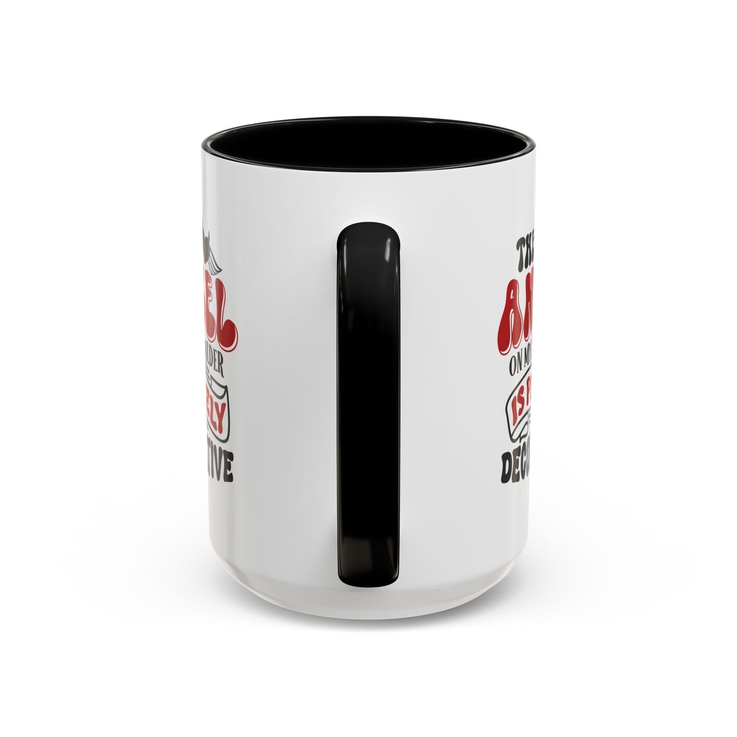 Humor Mug - The Angel on my Shoulder
