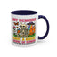 Humor Mug - My Demons