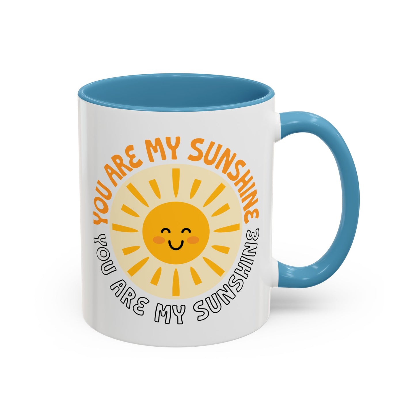 Motivational Mug - You Are My Sunshine