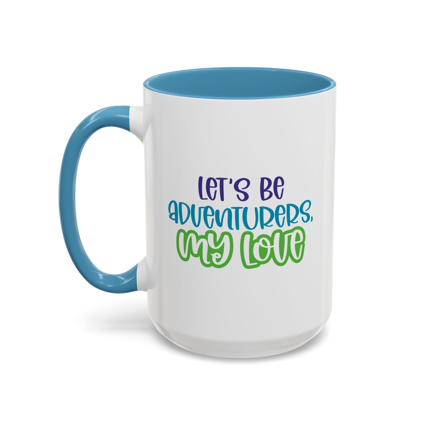 Adventure Mug - Let's Be Adventurers