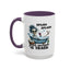Humor Mug - Splish Splash Your Opinion is Trash