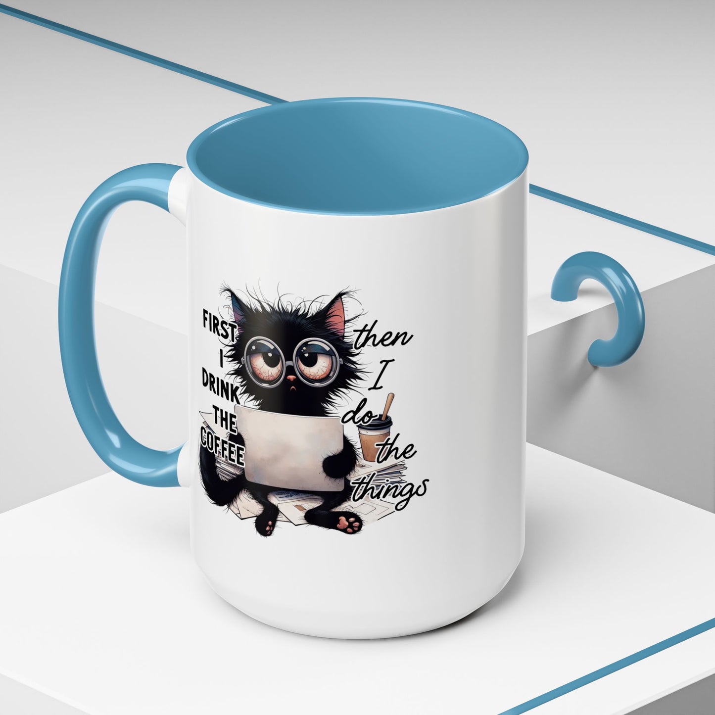 Animal Mug - First I Drink The Coffee