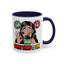 Humor Mug - Its Fine I'm Fine Mom