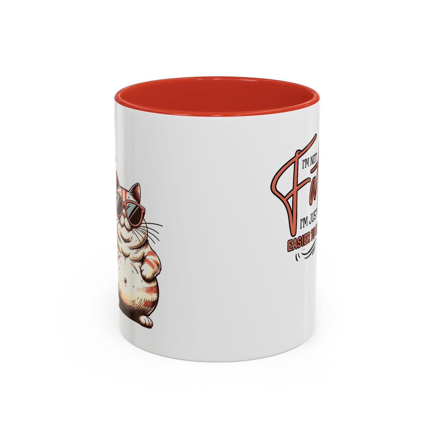 Humor Mug - I'm Not Fat