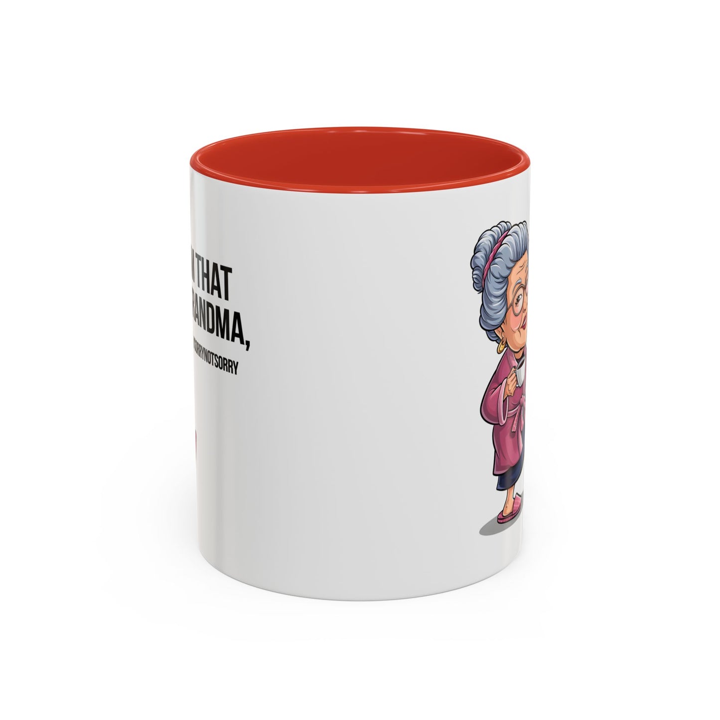 Humor Mug - I'm That Grandma