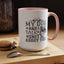 Humor Mug - My Dog and I