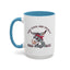 Humor Mug - Sass, Class, And Totally Bad Ass Male