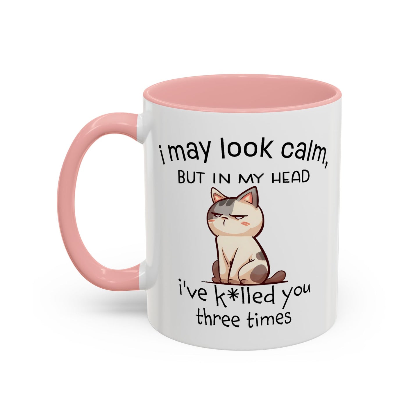Adult Mug - I May Look Calm Cat