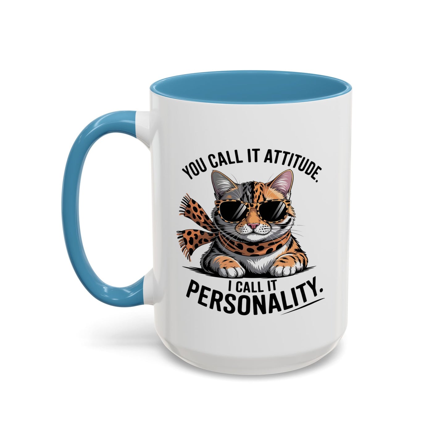 Animal Mug - You Call It Attitude