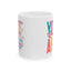 Motivation Mug - You Are Enough Colorful