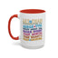 Motivation Mug - Let Them Misunderstand You