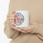Humor Mug - Ain't No Hood Like Motherhood