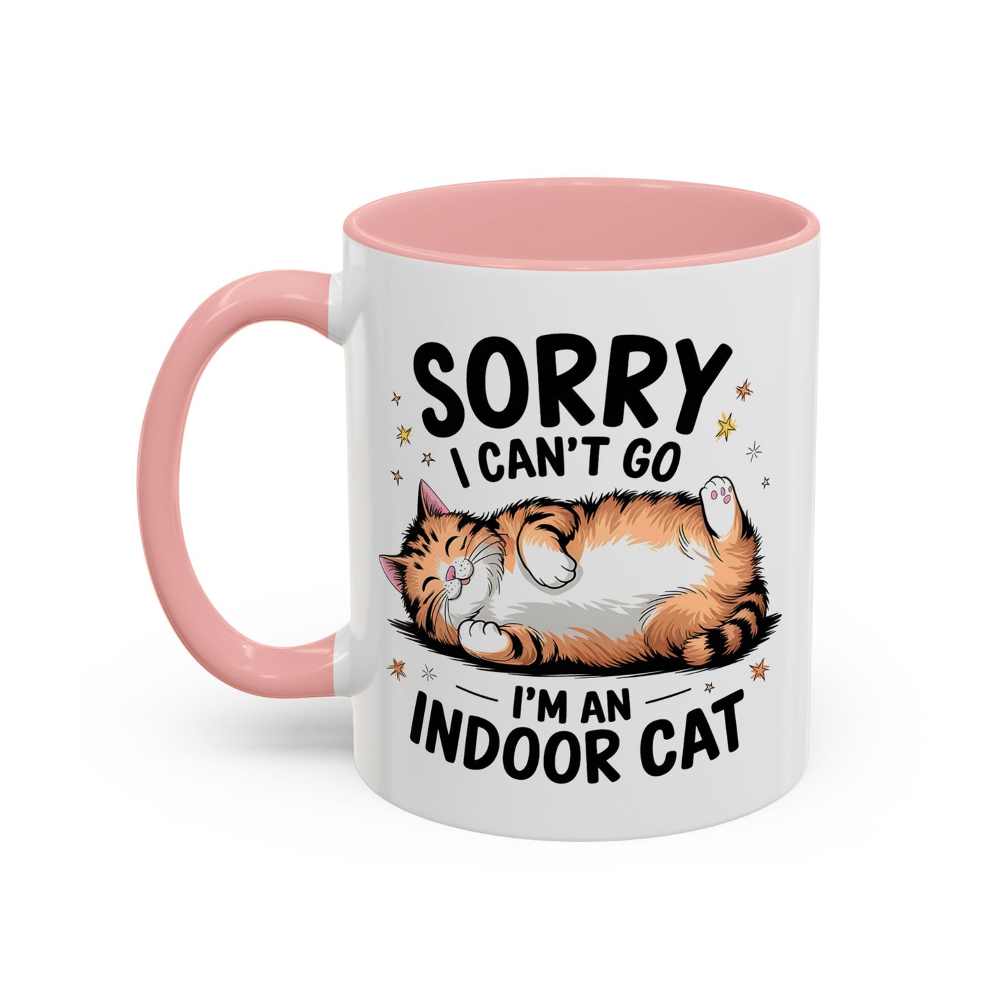 Humor Mug - Sorry I Can't Go