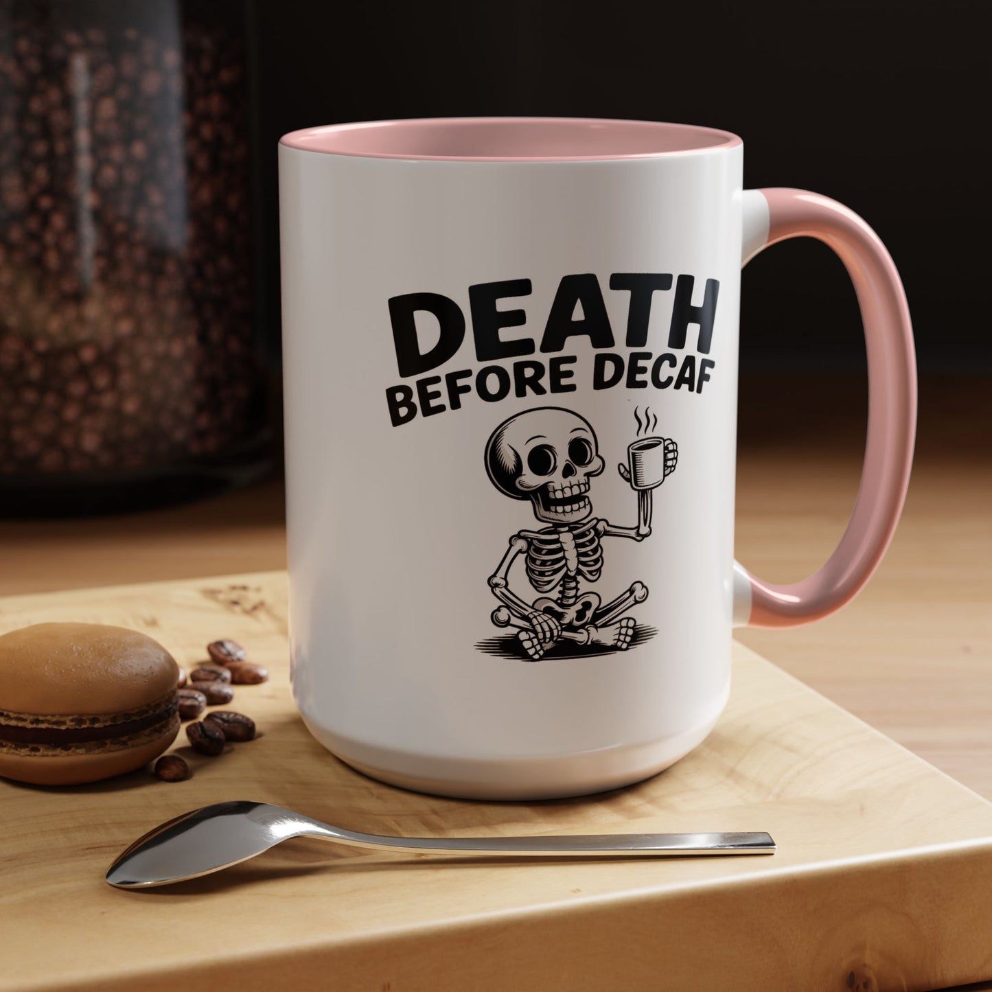 Humor Mug - Death Before Decaf