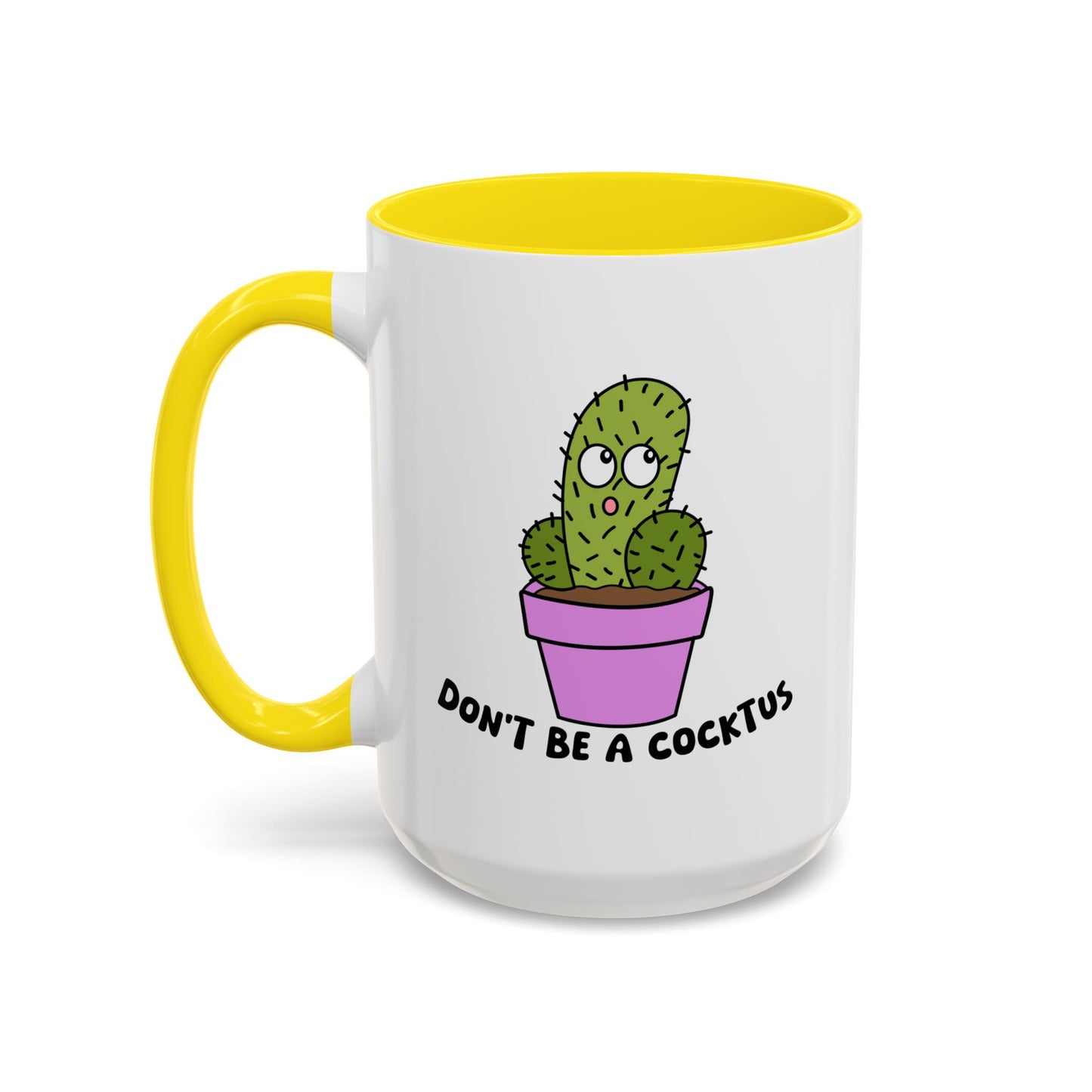 Adult Mug - Don't Be A Cocktus