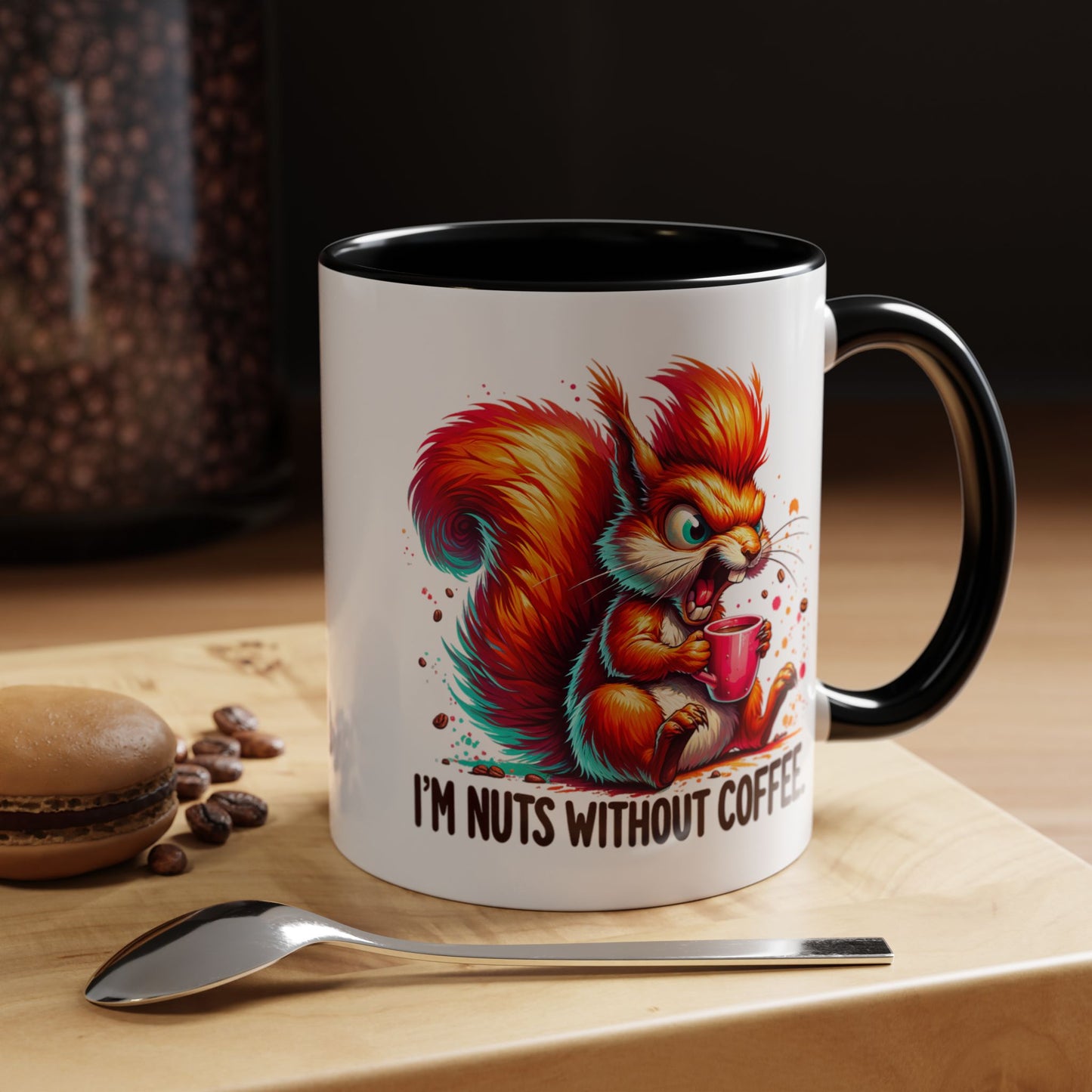 Humor Mug - I'm Nuts Without Coffee