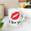 Valentine's Day Mug - I Love You Lipstick Kiss