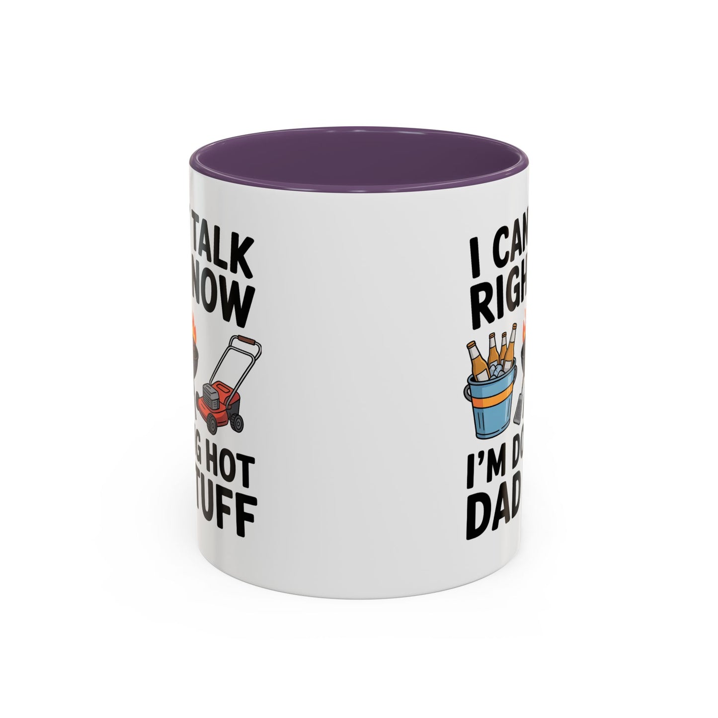 Father's Day Mug - I Can't Talk