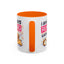 Humor Mug - I Am Always Running Late
