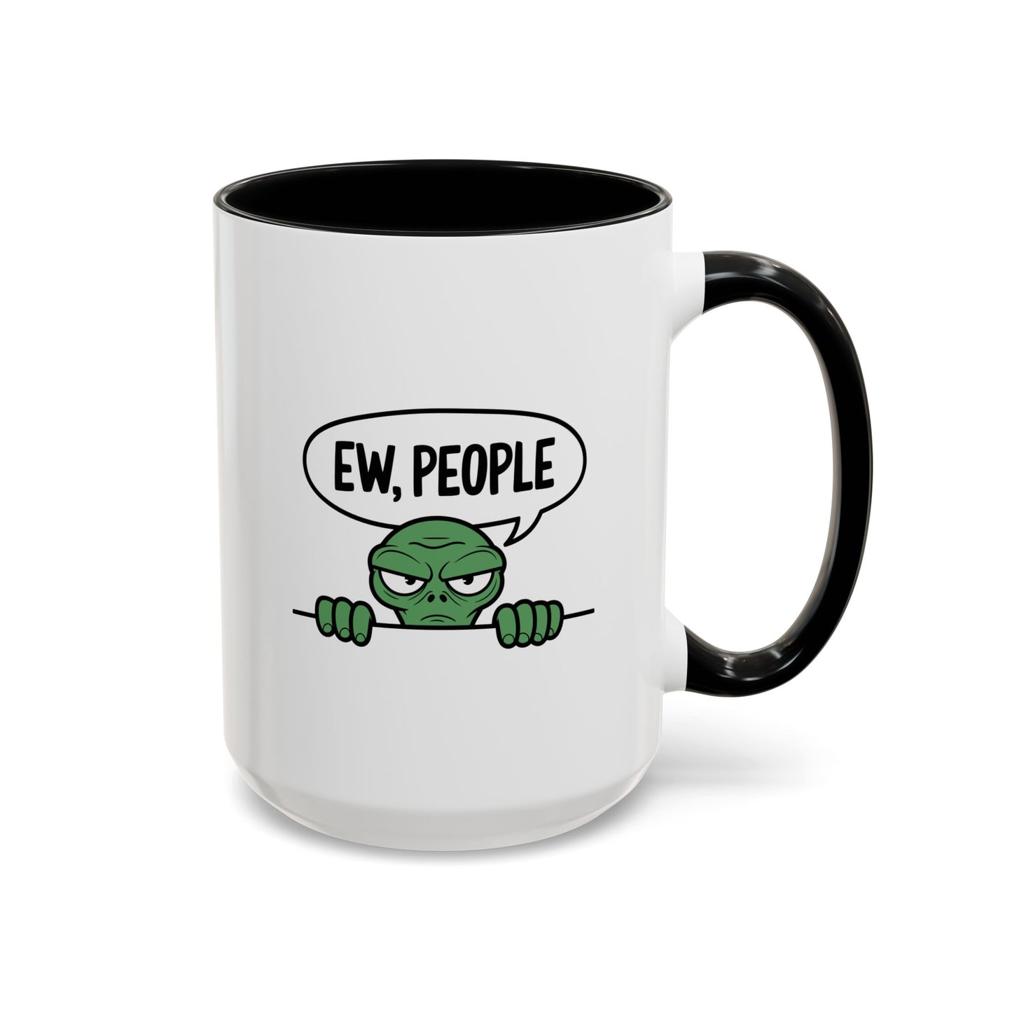 Alien Mug - Ew People