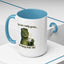 Birthday Mug - You Look Really Good