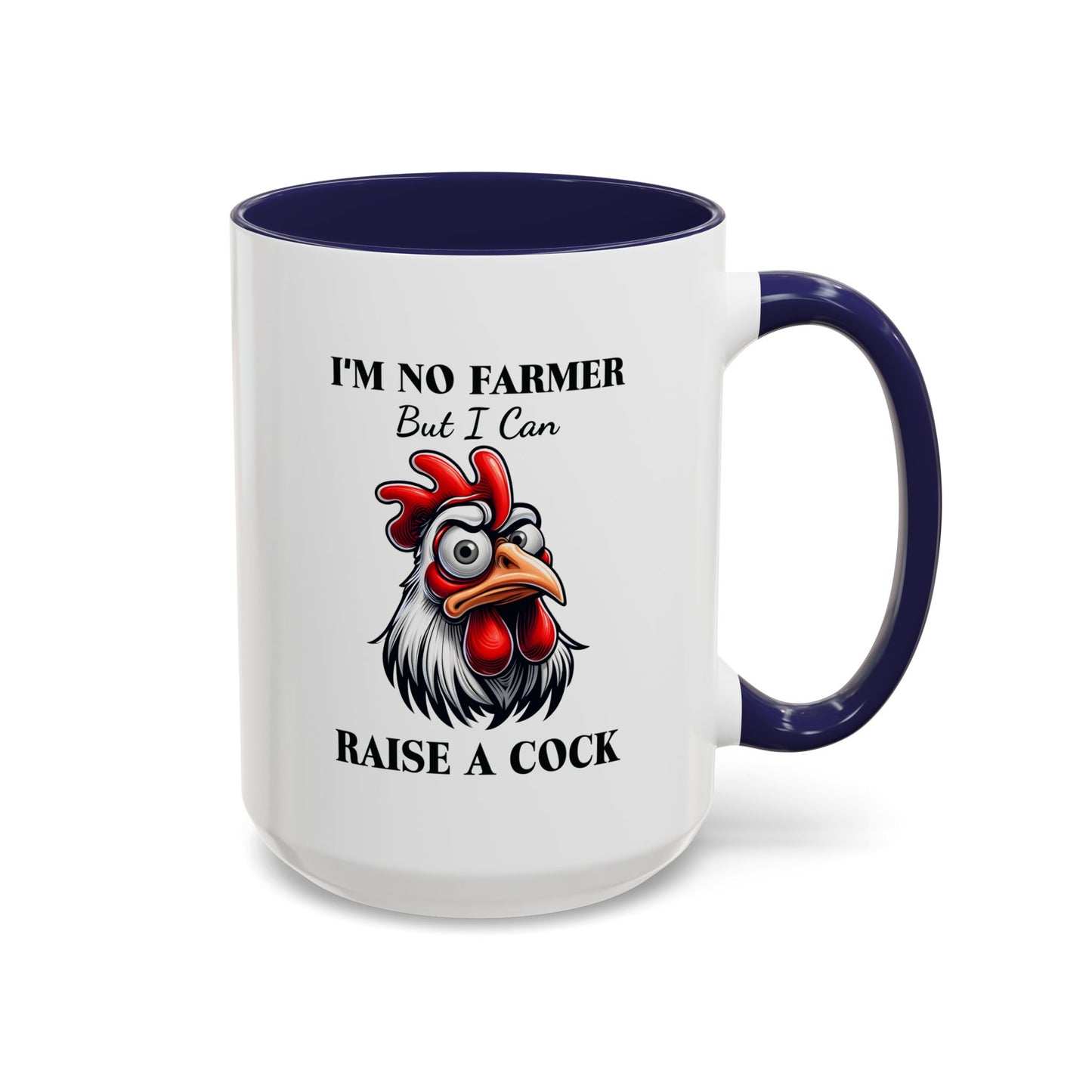Humor Mug - I'm No Farmer