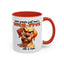 Animal Mug - Some People Just Need
