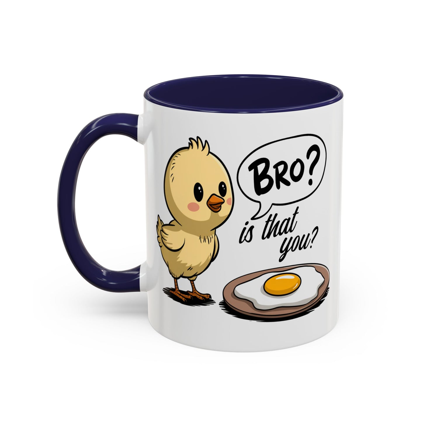 Humor Mug - Bro is That You