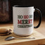 Christmas Mug - Ho Ho Ho Merry Christmas Green & Red Text 2
