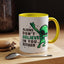 Alien Mug- Aliens Don't Believe