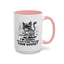 Animal Mug - I'm Sorry Did You Think