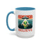 Alien Mug - Believe