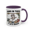 Humor Mug - Hang In There