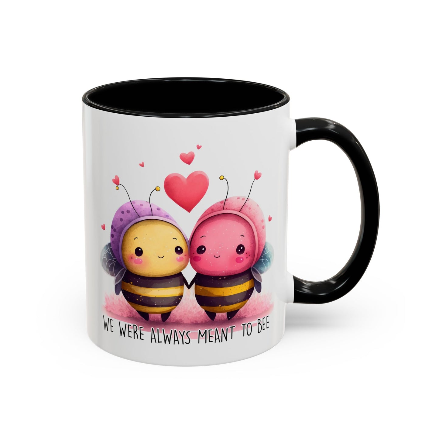 Anniversary Mug - We Were Always Meant To Bee