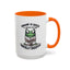 Humor Mug - Insane is Such a Mean Word