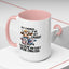 Humor Mug - Just Remember If We Get Caught