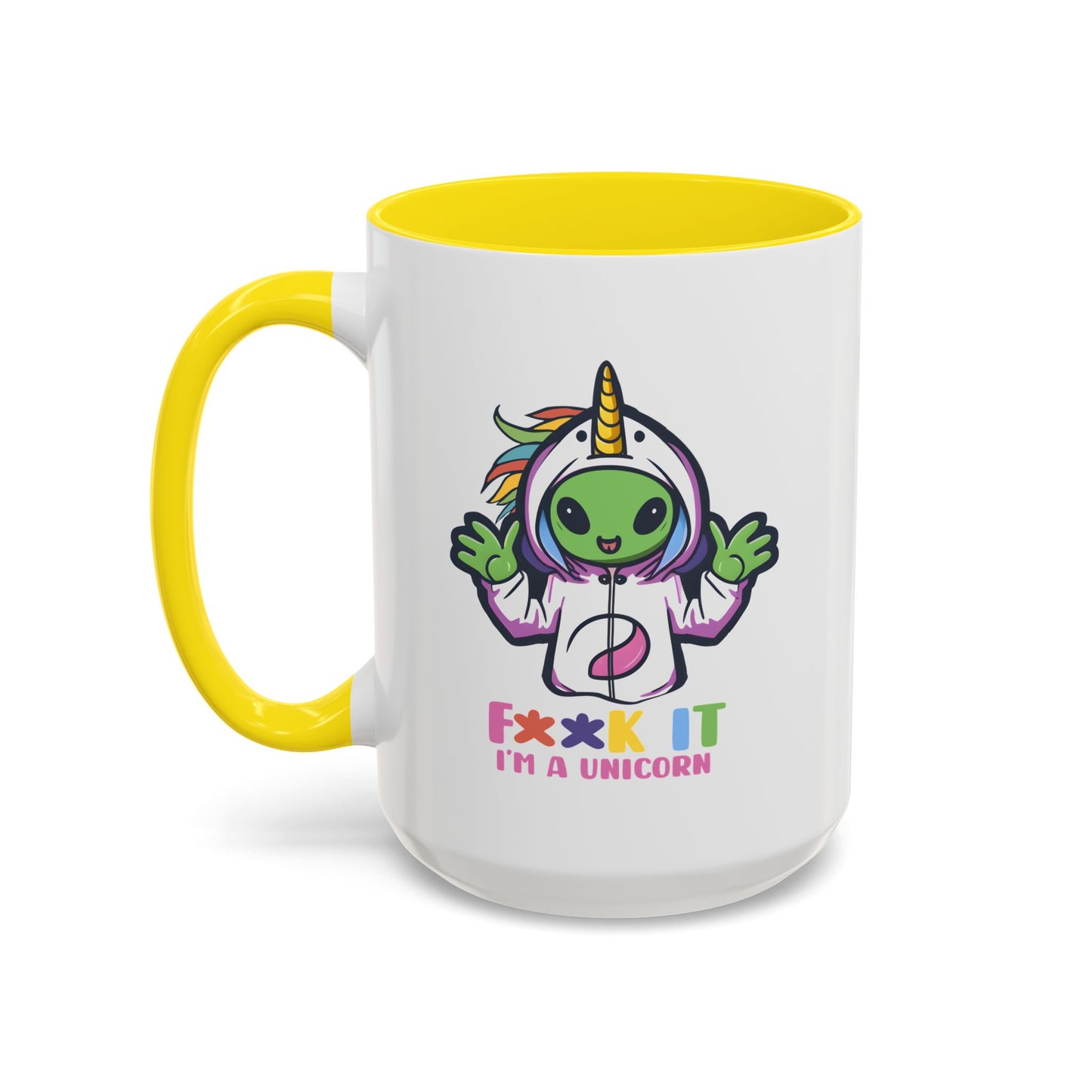 Alien Mug - F**K It I'm A Unicorn