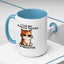 Humor Mug - I Had My Patience Tested Cat