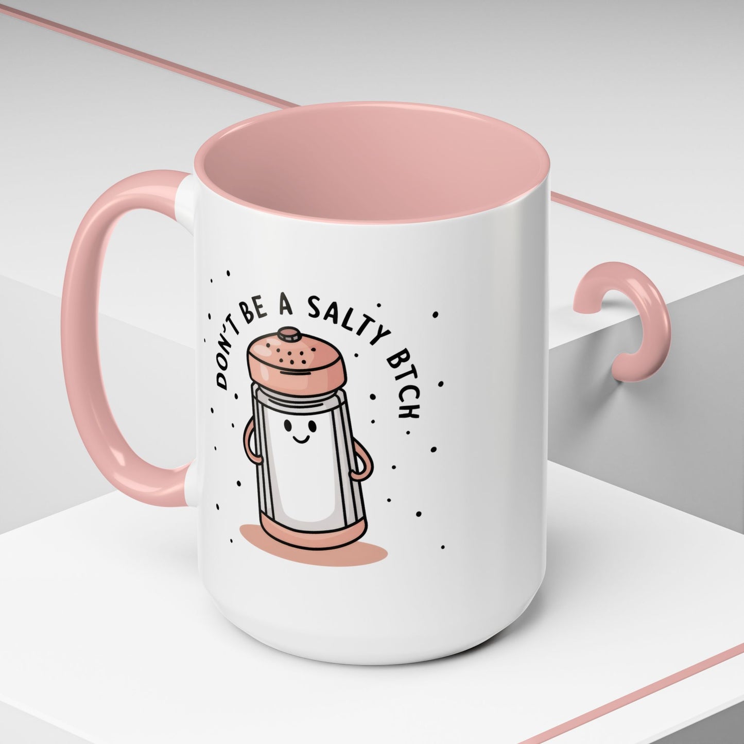Adult Mug - Don't Be A Salty Bitch