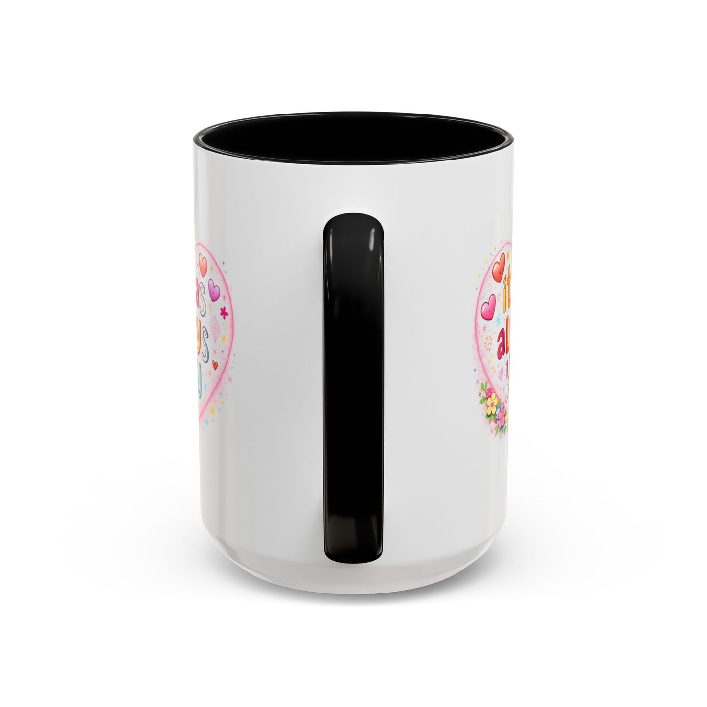 Anniversary Mug - It Was Always You